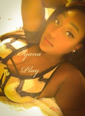 Iyana Play Waco, Texas Escort, Pornstar, BDSM, Massage, Verified Adult Service Provider, Companion in United States | 1