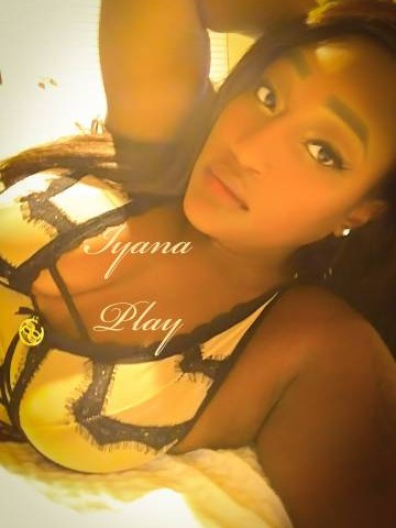 Iyana Play Waco, Texas Escort, Pornstar, BDSM, Massage, Verified Adult Service Provider, Companion in United States